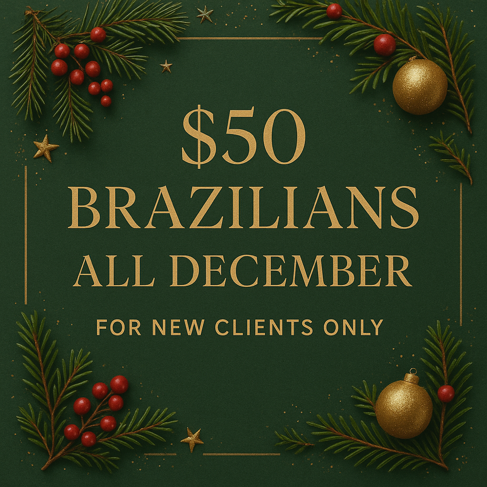 πDecember Special: $50 Brazilians