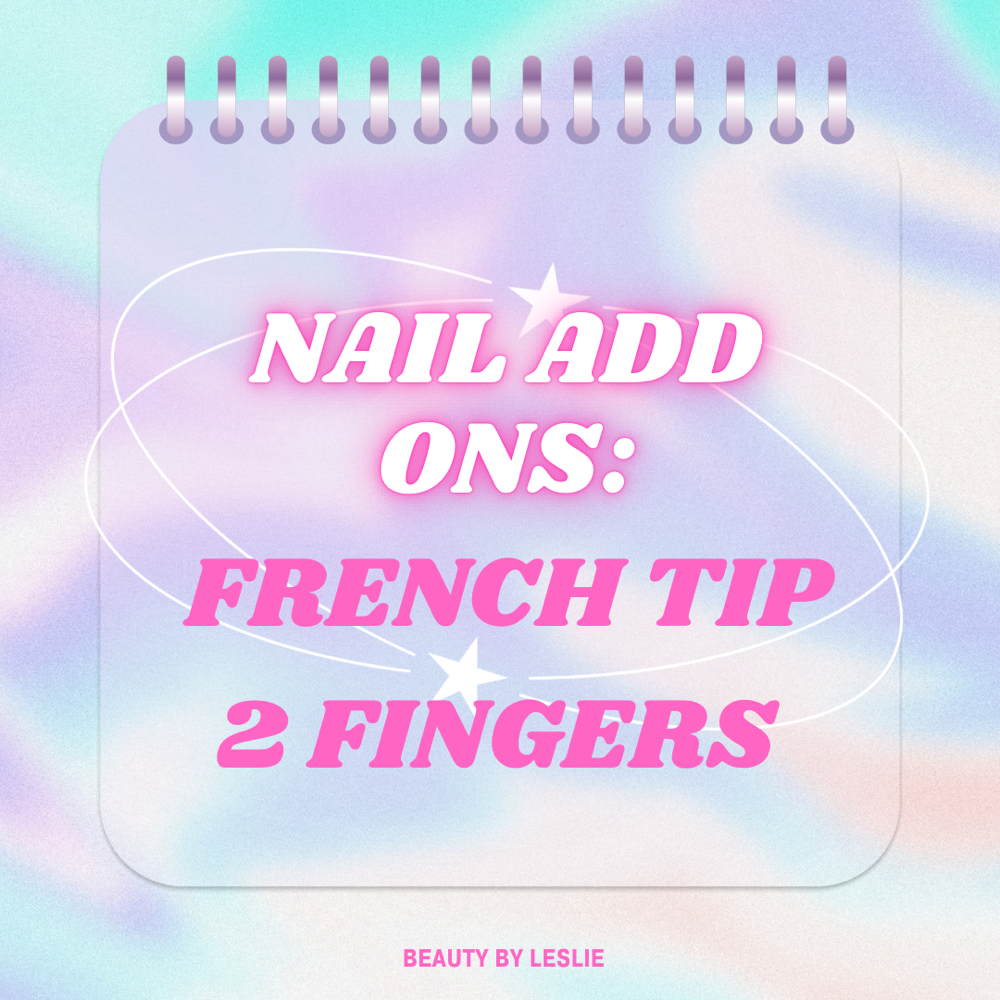 French Tip (2 Fingers)