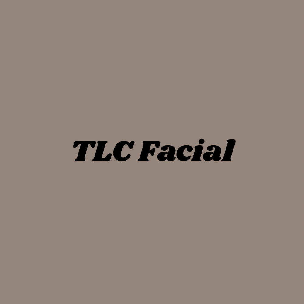 TLC Facial