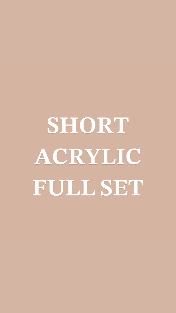 Short Acrylic Full Set