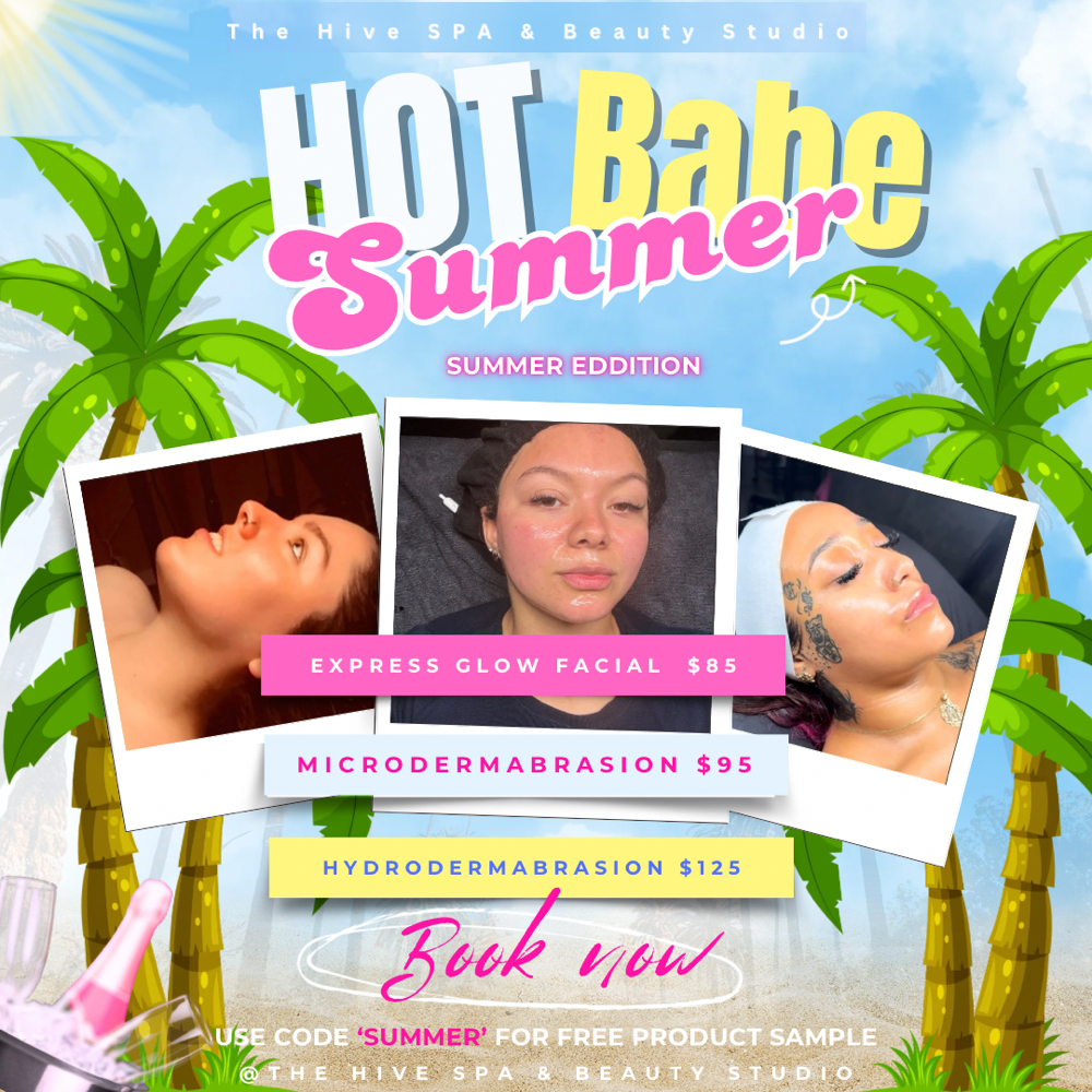Hot Babe Summer Facial Promos at The Hive Spa and Beauty Studio LLC in San Antonio, TX