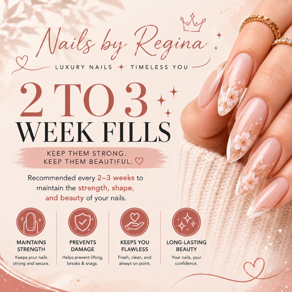 2-3 Week Fills (short/medium) at Regina's Hair & Nail Studio in Corning, CA