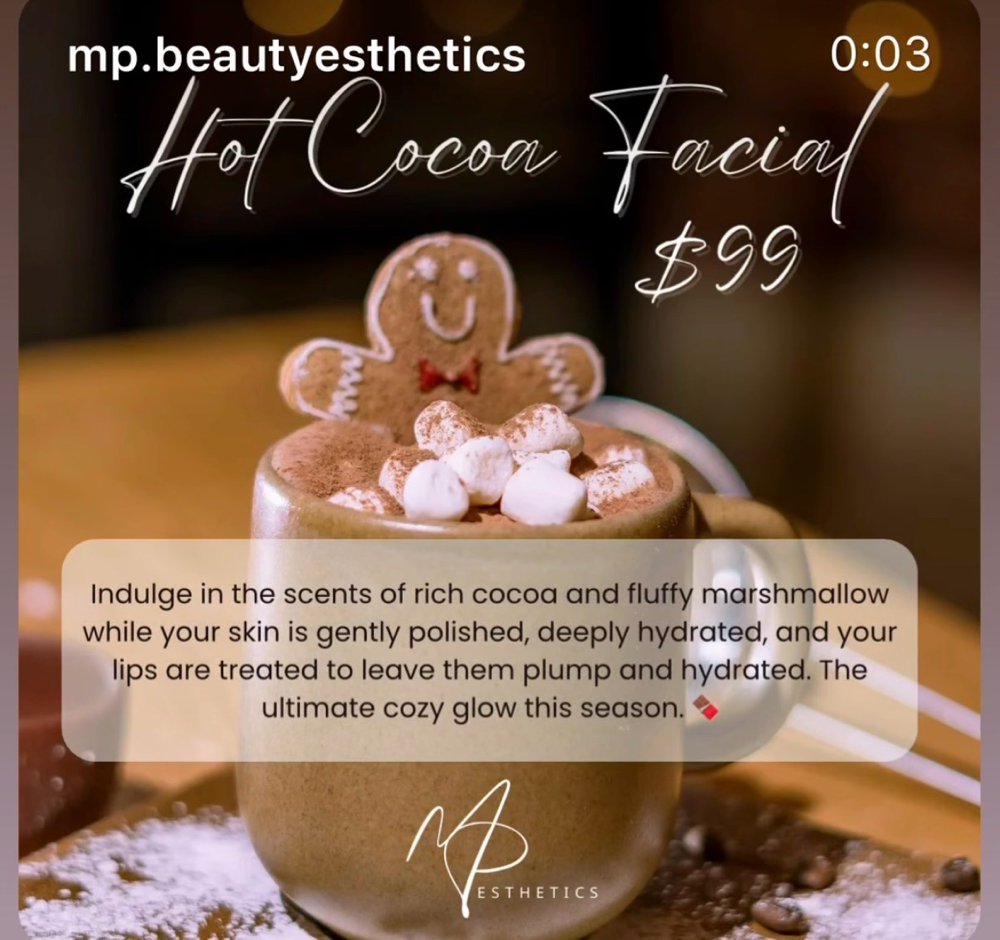 Hot Cocoa ☕️🍫 Facial