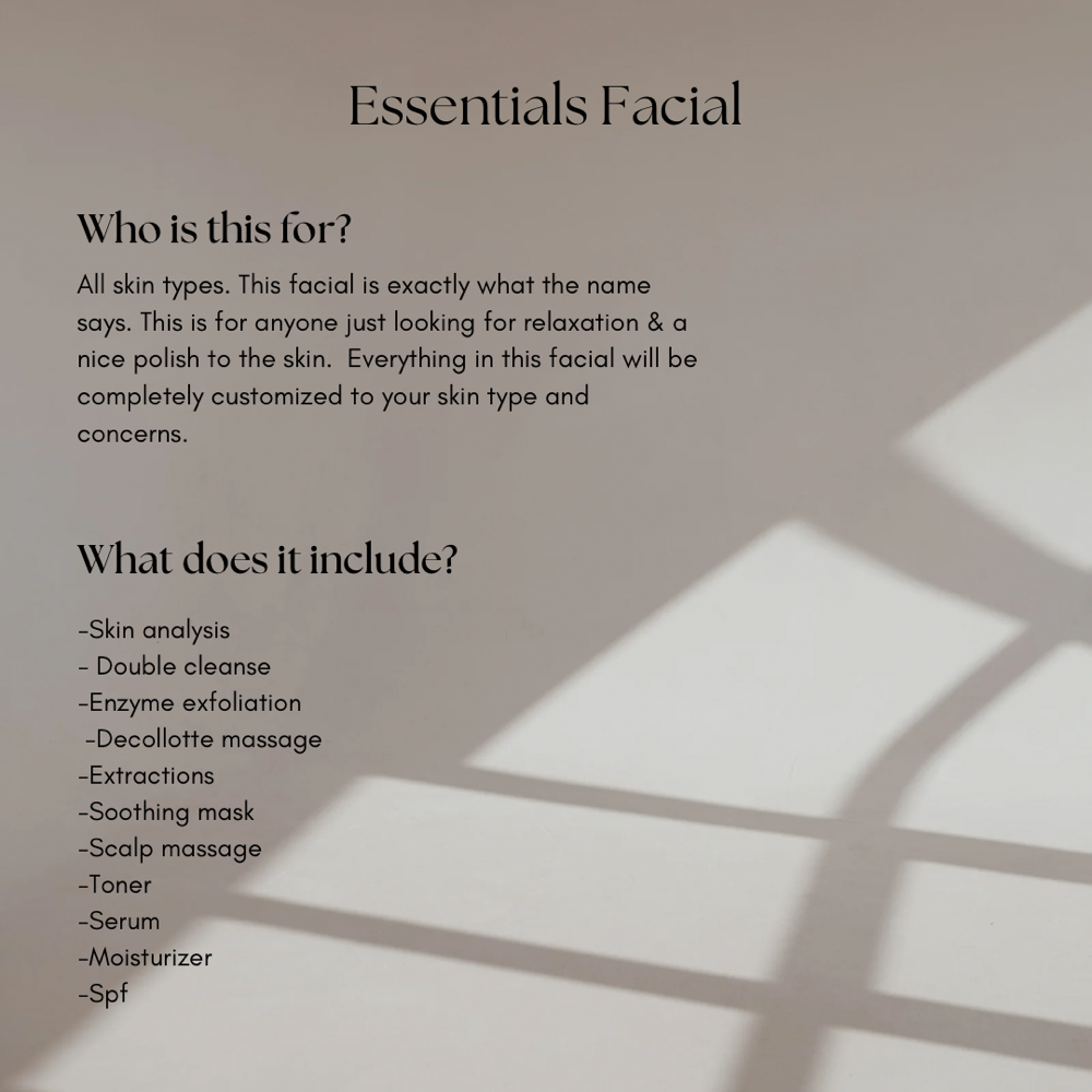 The Essentials Facial