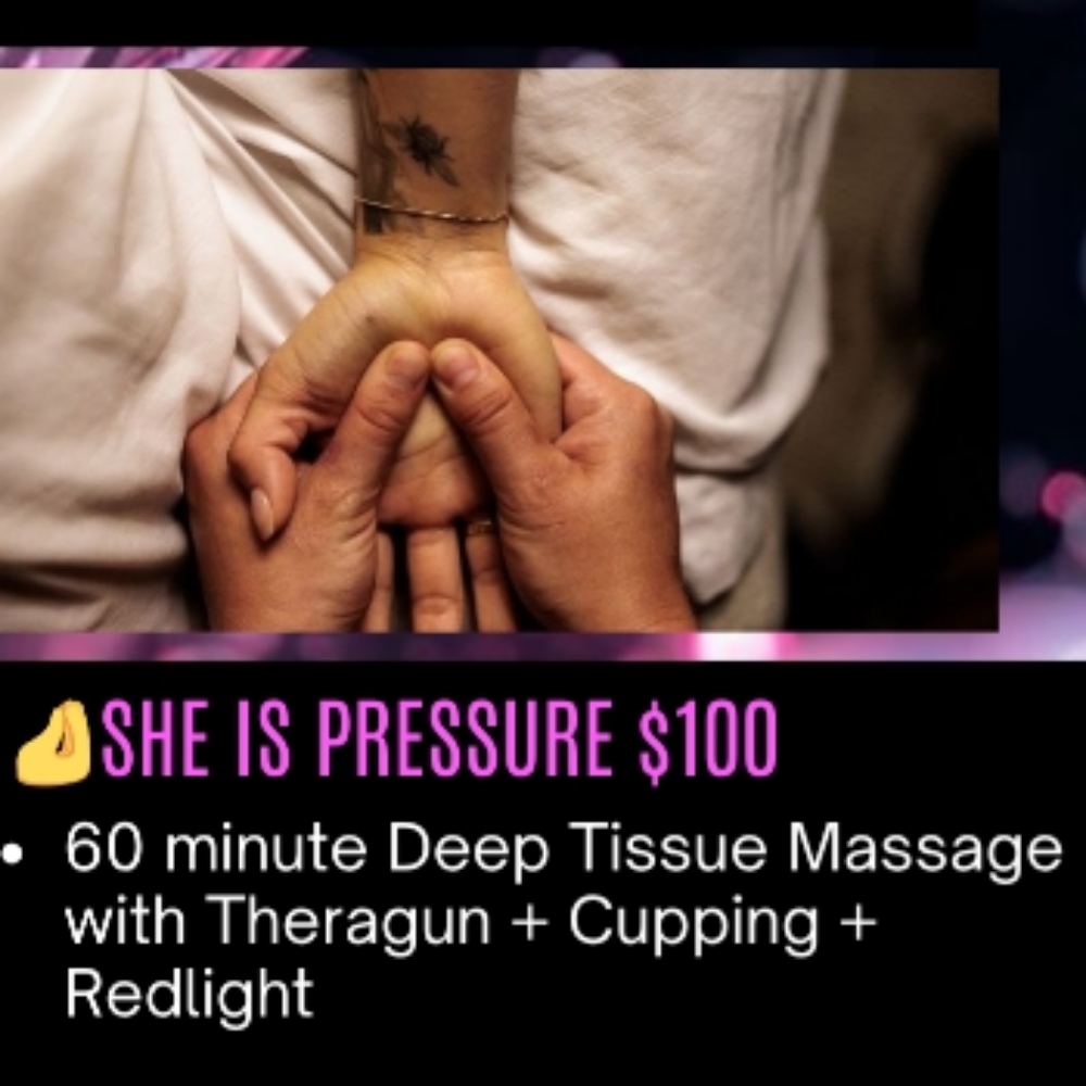 She Is PRESSURE (mothers day) at Infinite Massage By SAMMIEJO in San Antonio, TX