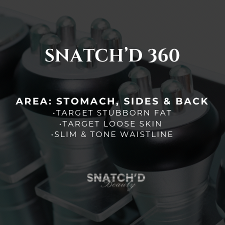 Snatch’d 360💫