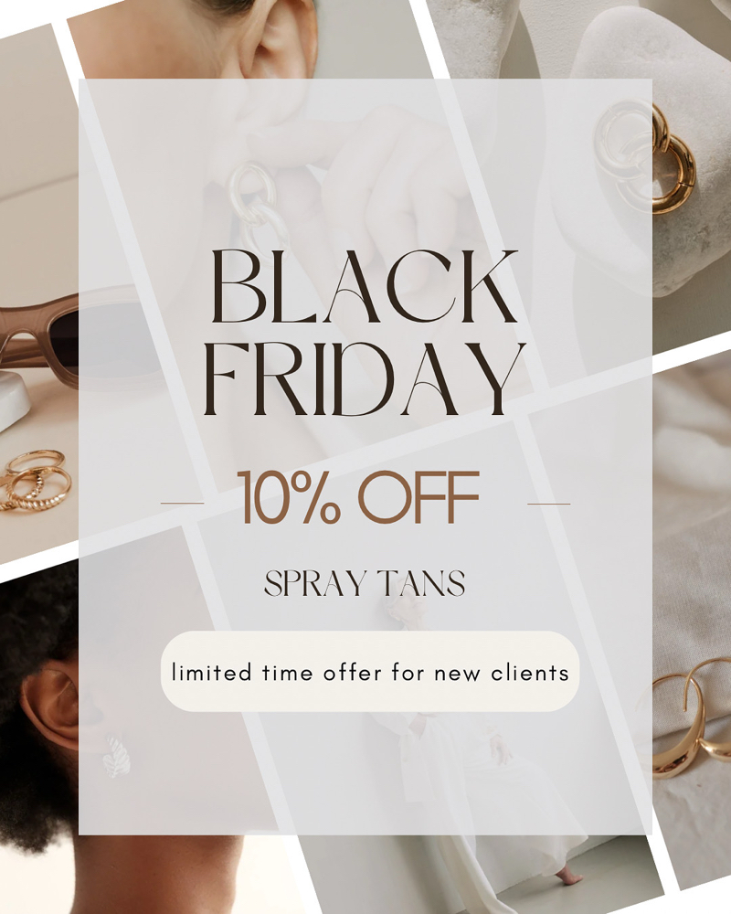 Black Friday Spray Tan