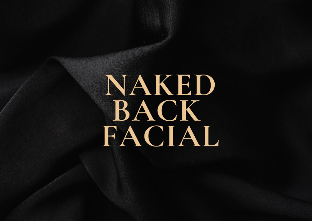 Naked Back Facial