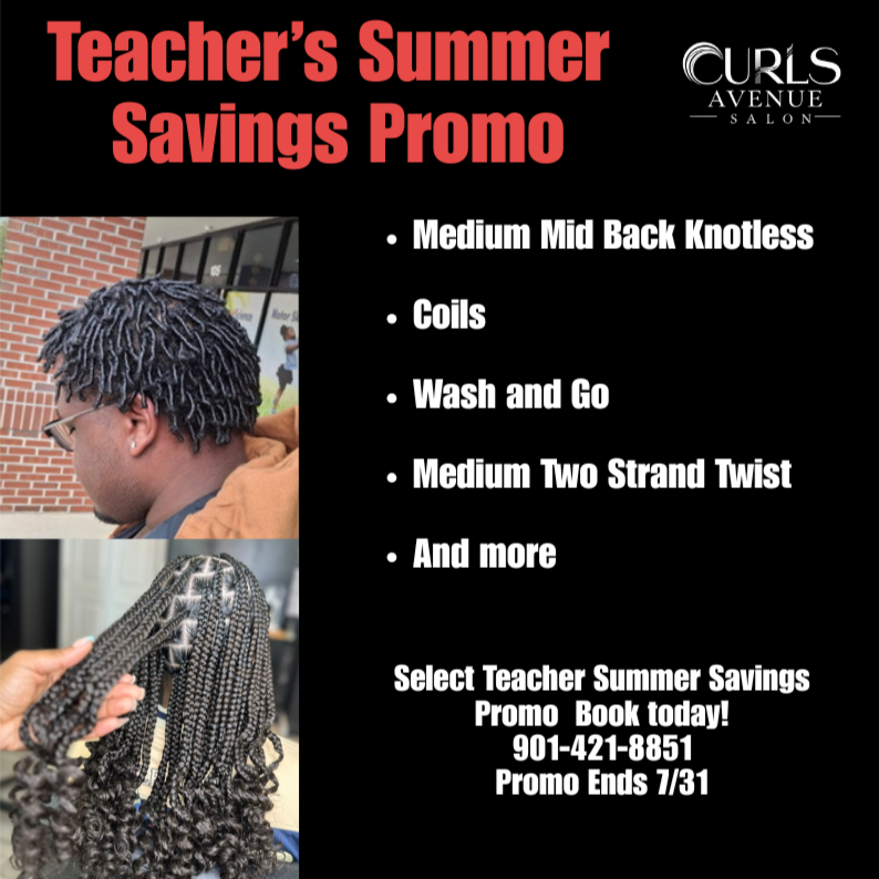 Teacher's Summer Promo *ID Required at Curls Avenue Salon in Memphis, TN