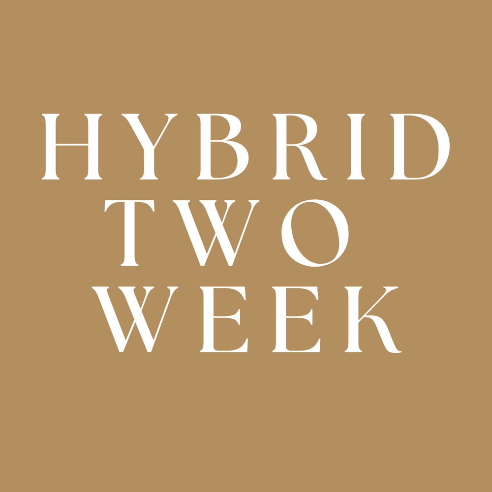 Hybrid 2 Week Fill