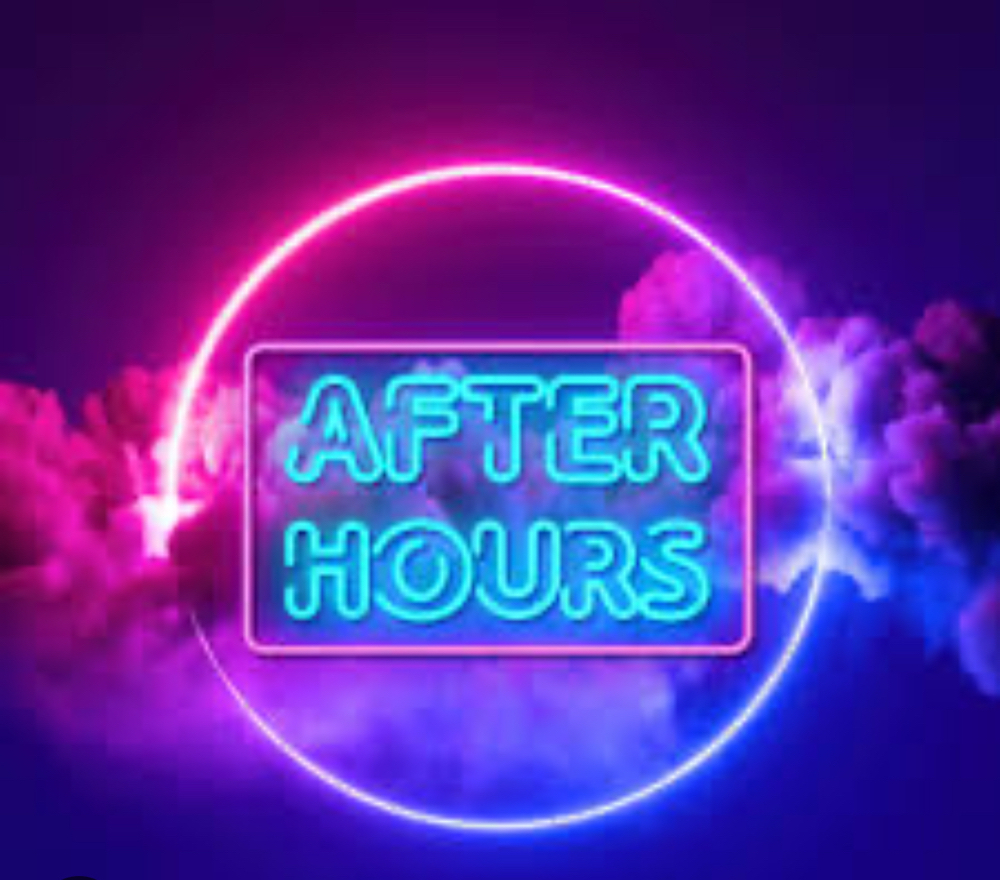 After Hour Start @5pm-