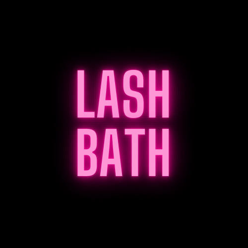 LASH BATH