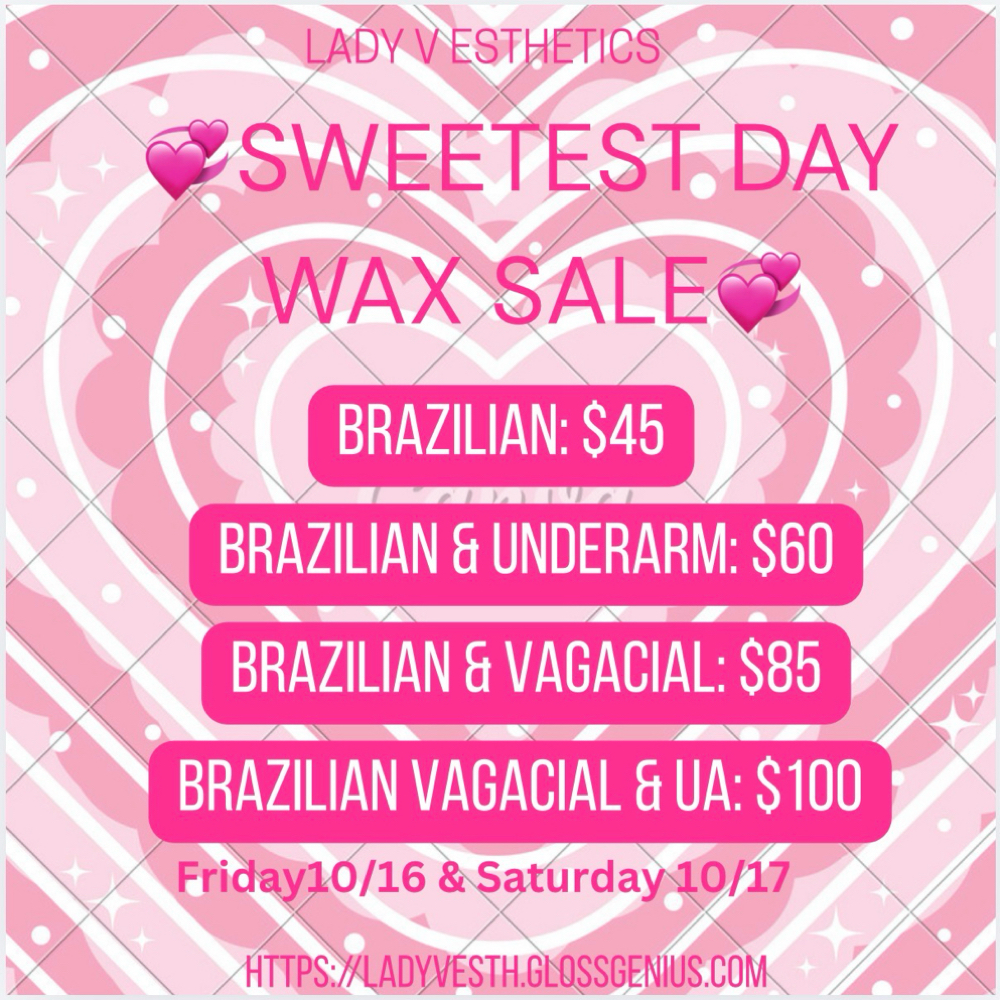 Sweetest Day Brazilian & UA at Lady V Esthetics in Cincinnati, OH