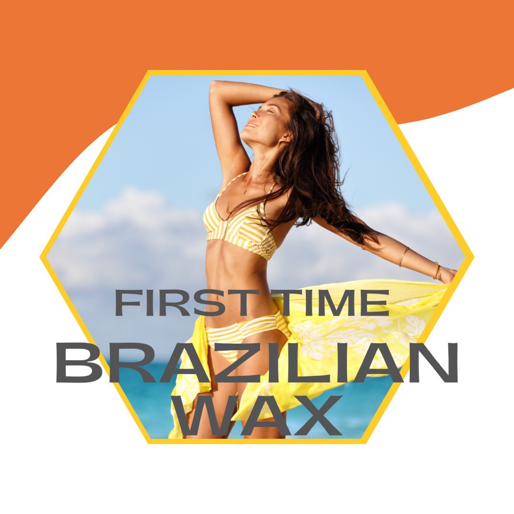 First Time - Brazilian Wax (women)