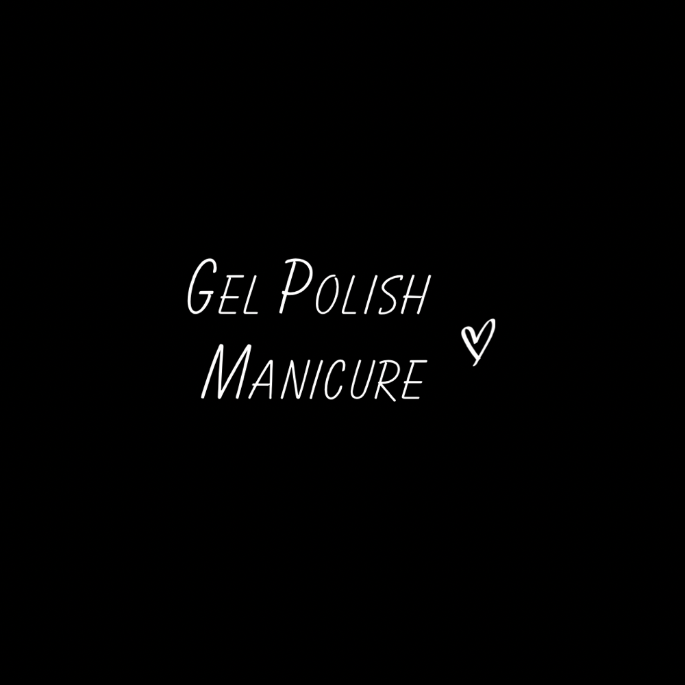 Gel Polish Manicure