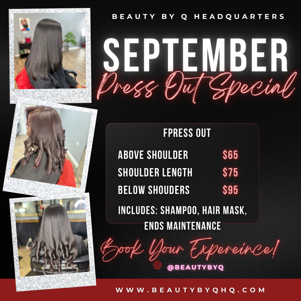 *Sept* Press Out- Above Shoulders at Beauty By Q🌿 in Kent, OH