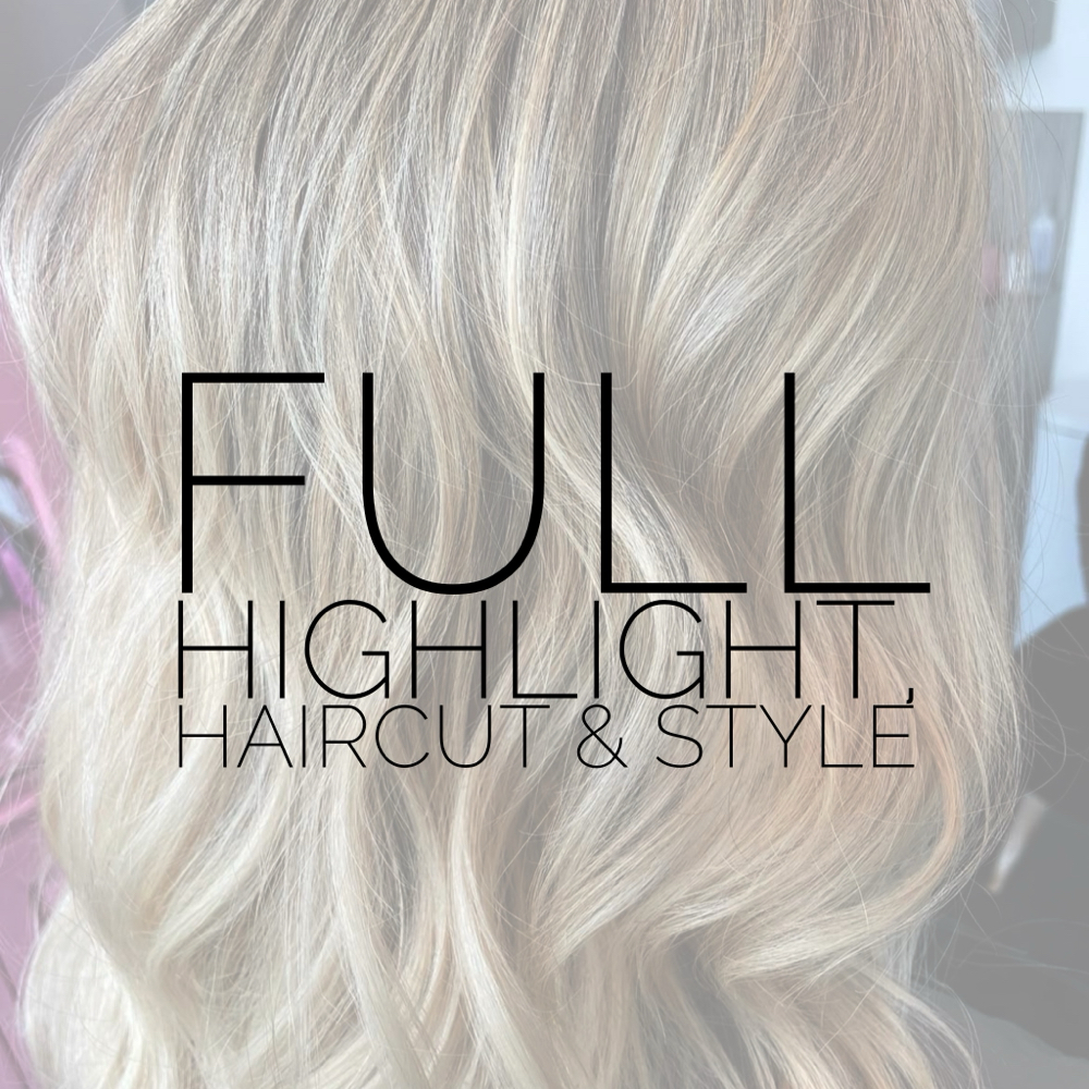 Full ~ Haircut ~ Style