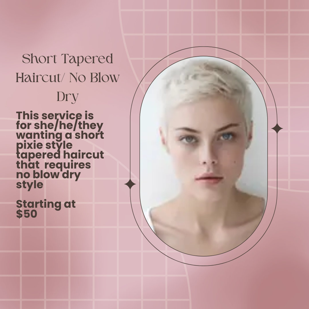 Short Tapered Haircut/ No Blow Dry