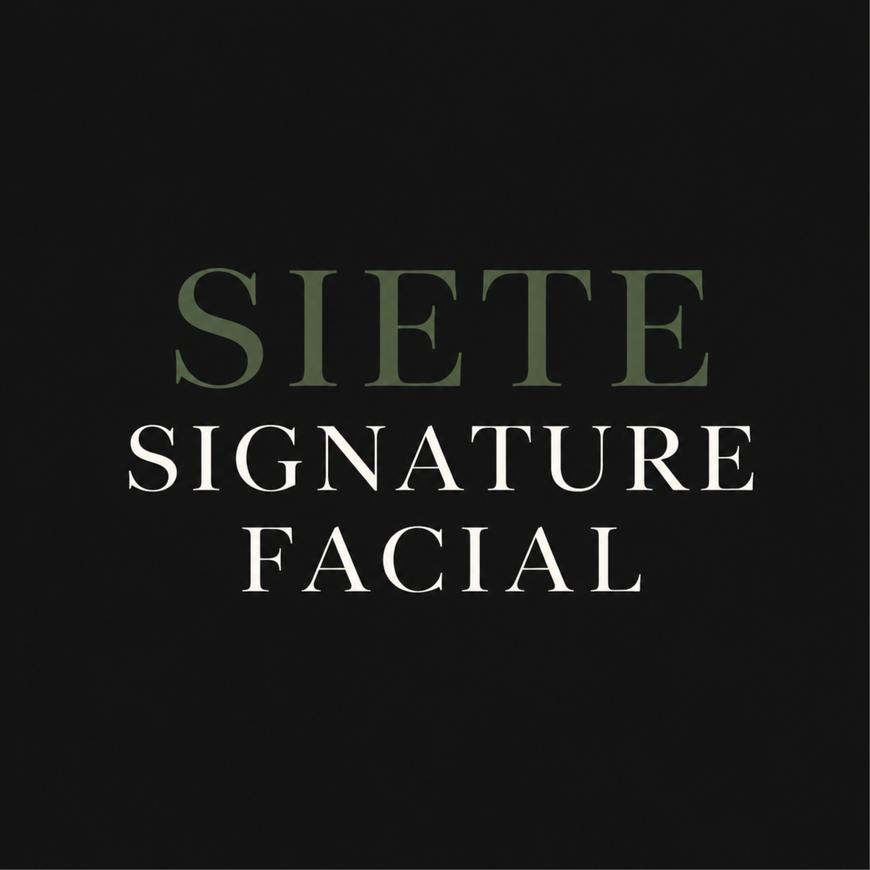 Siete Signature Facial at Siete Aesthetics in Modesto, CA