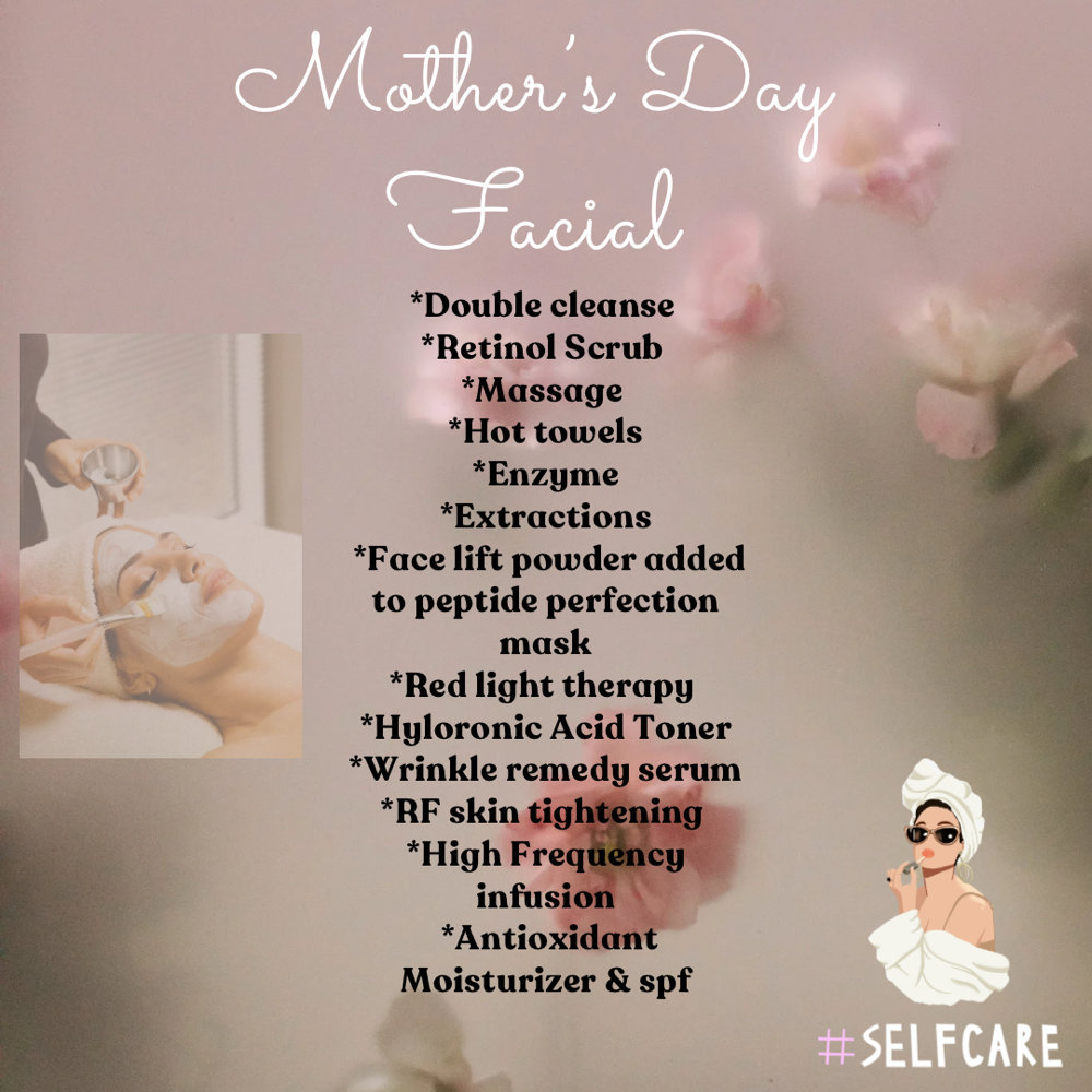Mothers Day Facial