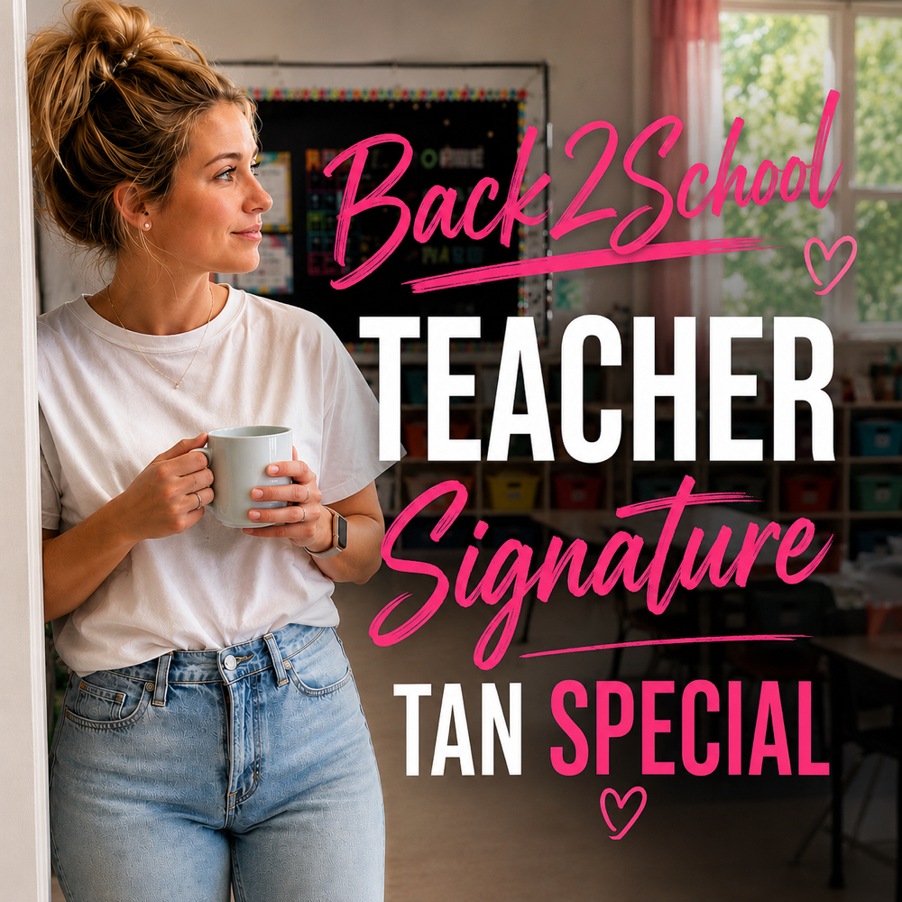 Back2School Teacher Signature Tan at LUXE Spray Tans By Sarah in Bossier City, LA