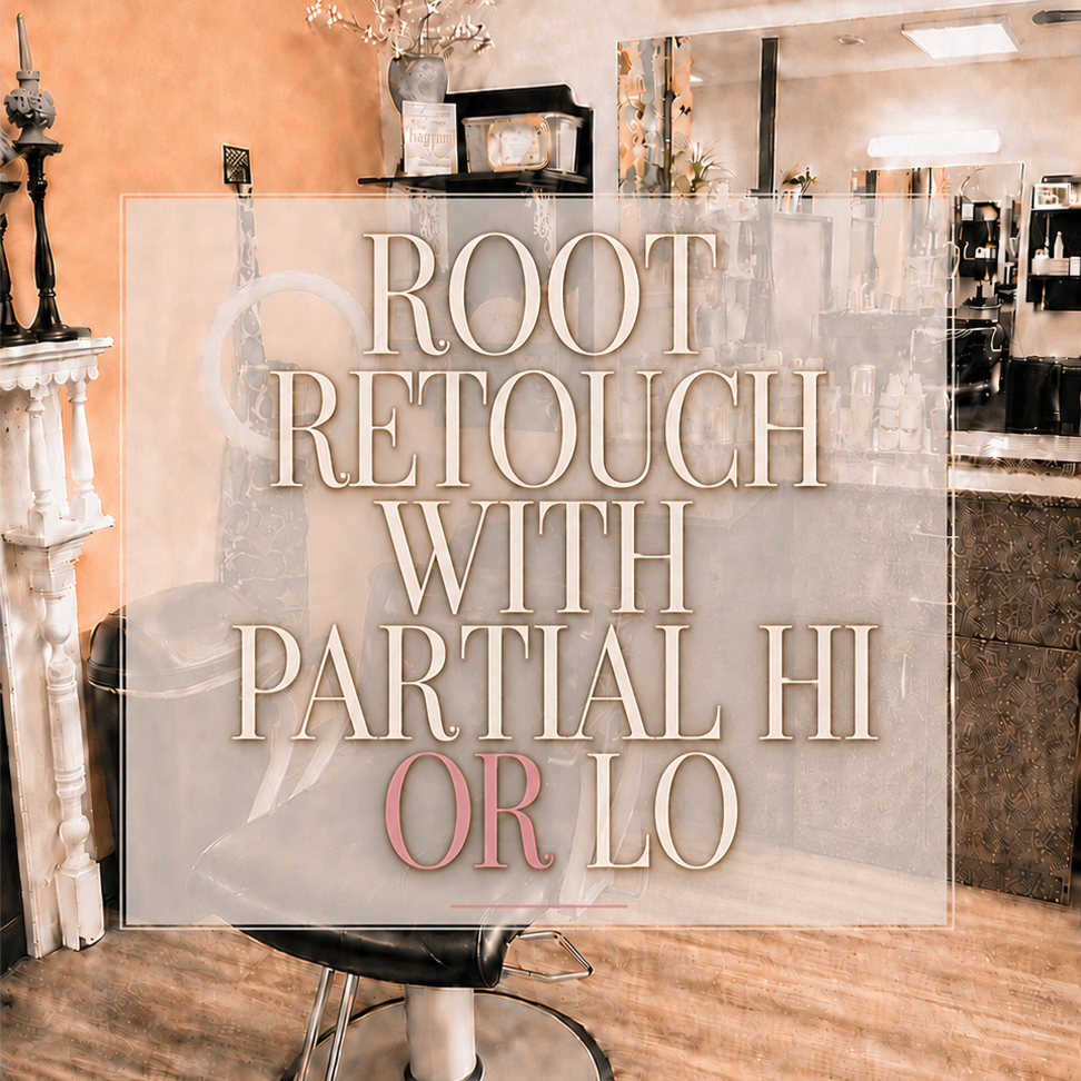 Root Retouch with Partial Hi OR Lo at Simply, Autumn in Granite Quarry, NC