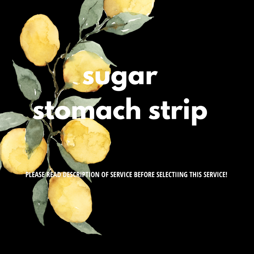 Sugar Stomach Strip