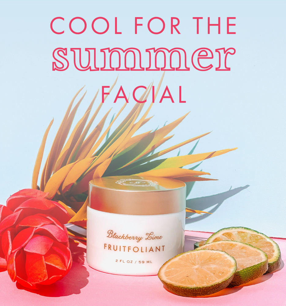 Cool For The Summer Facial