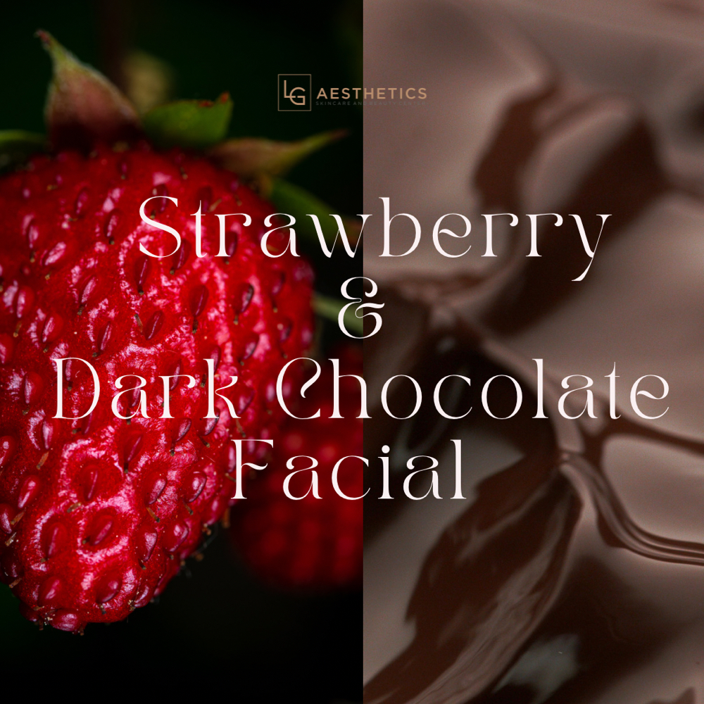 Strawberry & Dark Chocolate Facial at LG Aesthetics in Mcconnellsburg, PA