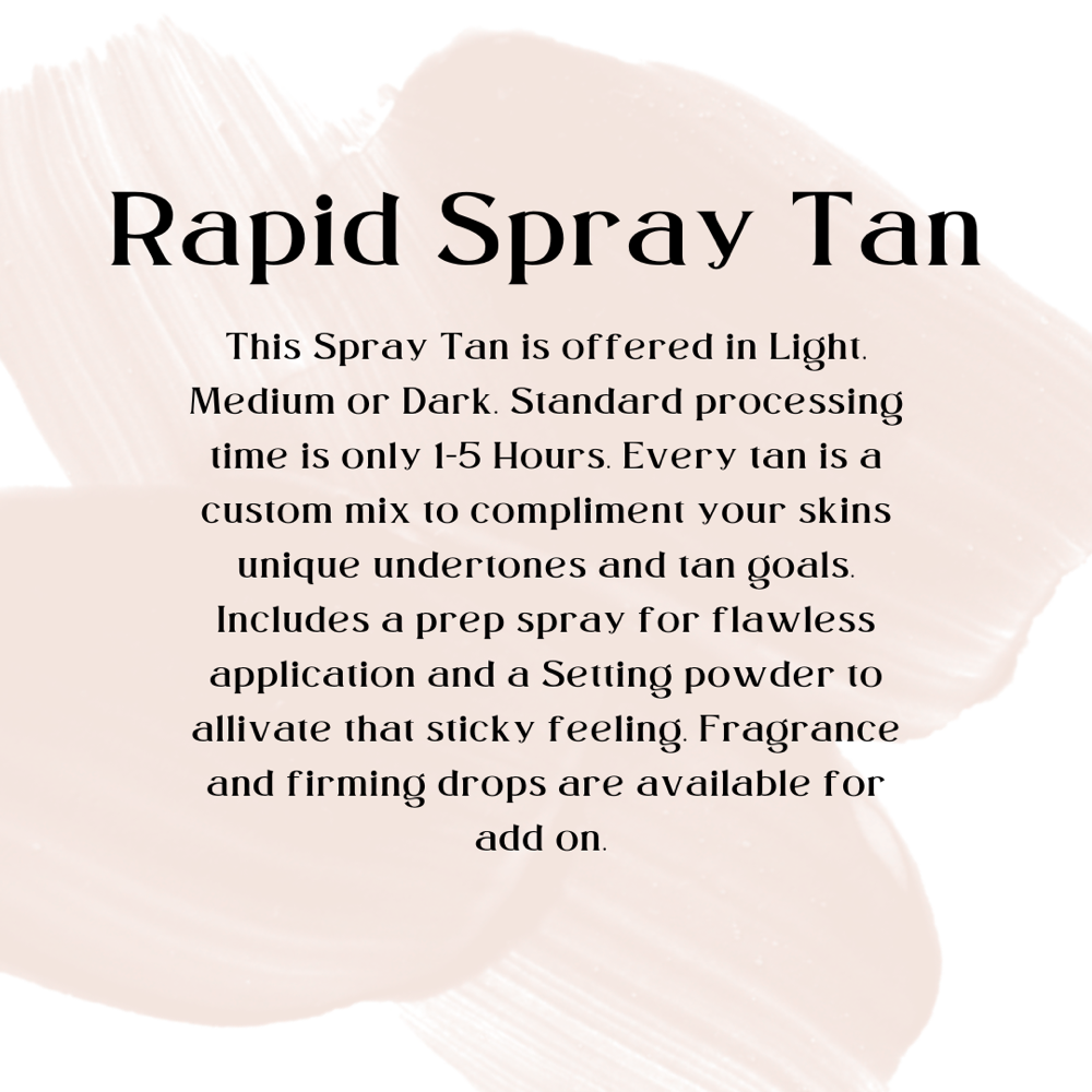 Rapid Spray Tan