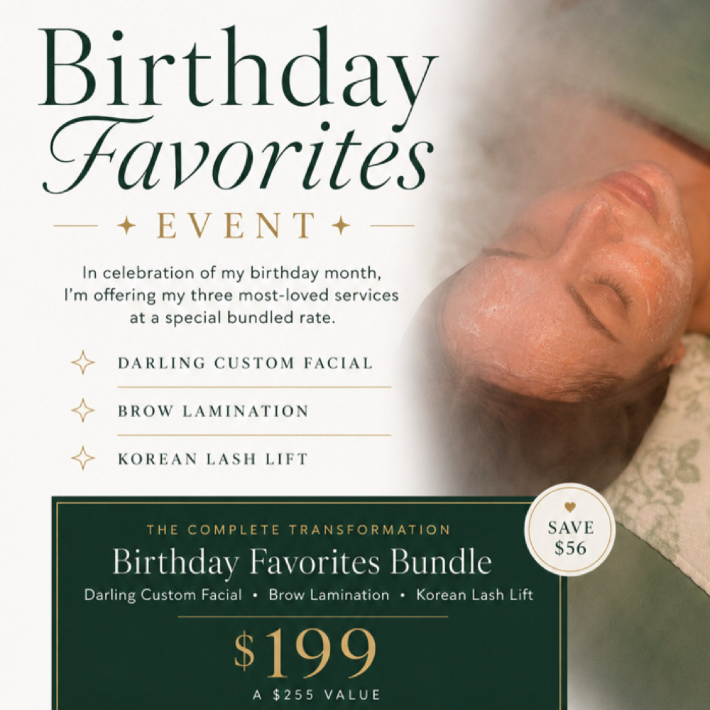 Birthday Bundle at Darling Aesthetic in Austin, TX