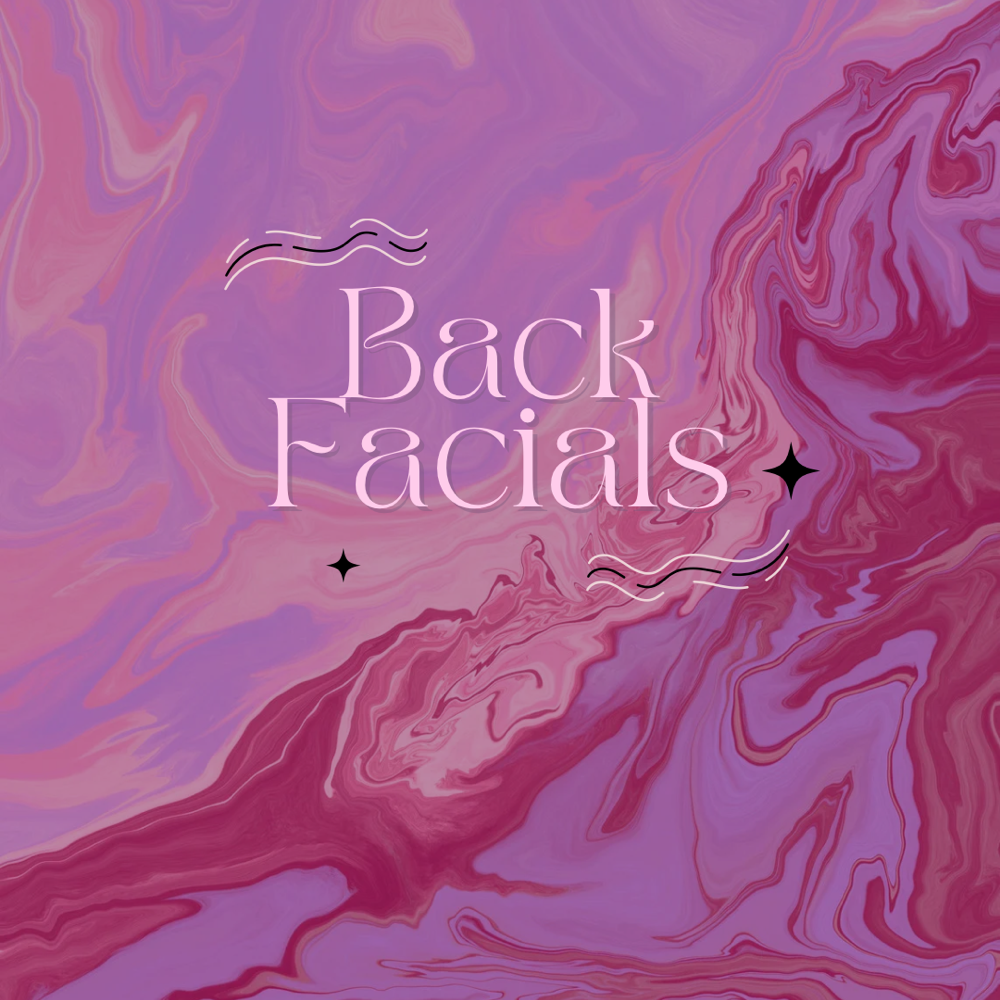 Back Facials
