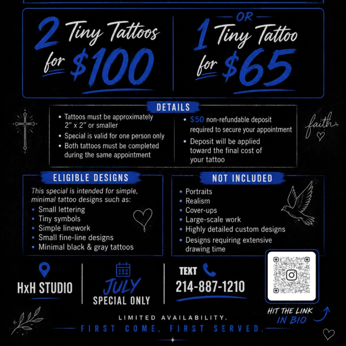 JULY TINY TATTOO SPECIAL (2) at HxH Studios in Royse City, TX