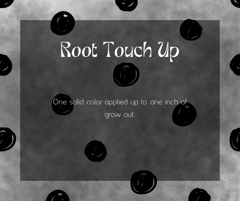 Root Touch Up