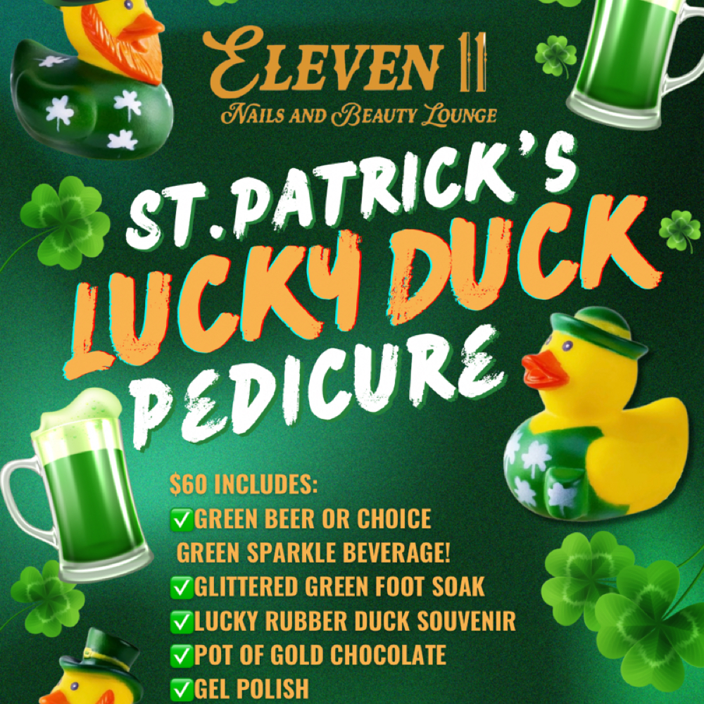 🍀LUCKY DUCK PEDICURE🍀⚜️ at Eleven 11 Nails and Beauty Lounge in Plainfield, IN