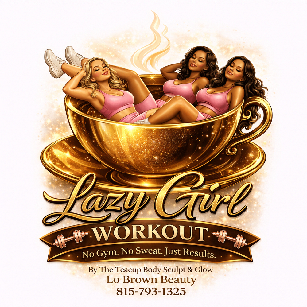 Lazy Girl Workout Package at The Teacup Body Sculpt & Glow in Hillside, IL