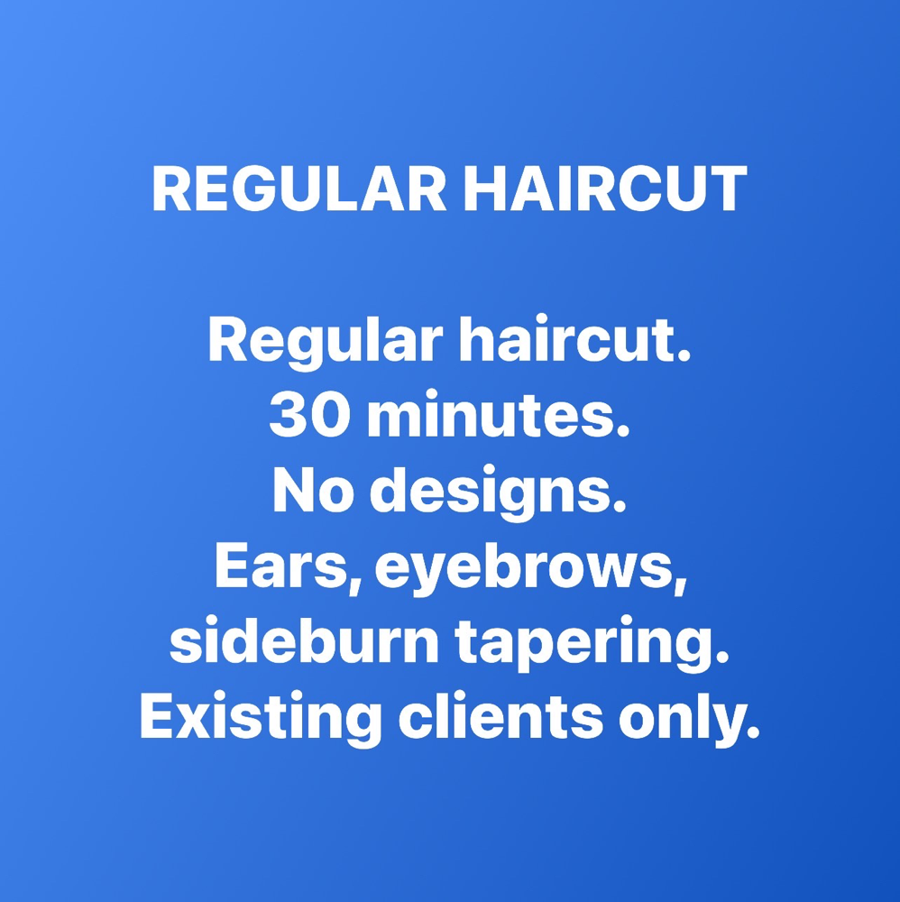 Regular Haircut