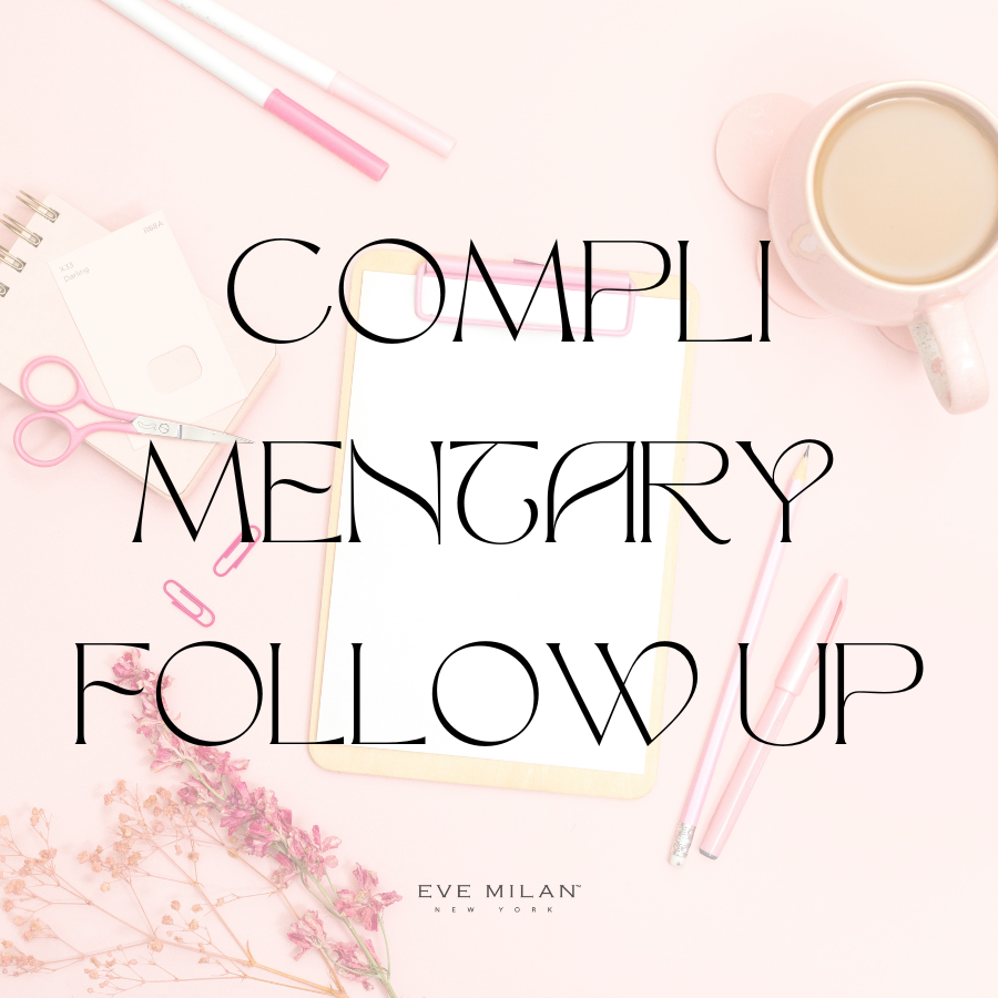 Complimentary Follow up