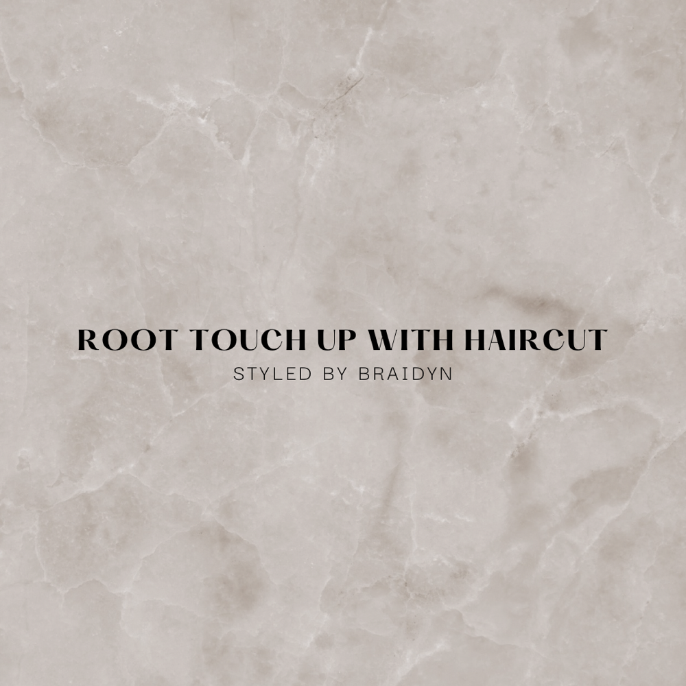 Root Touch Up with Haircut
