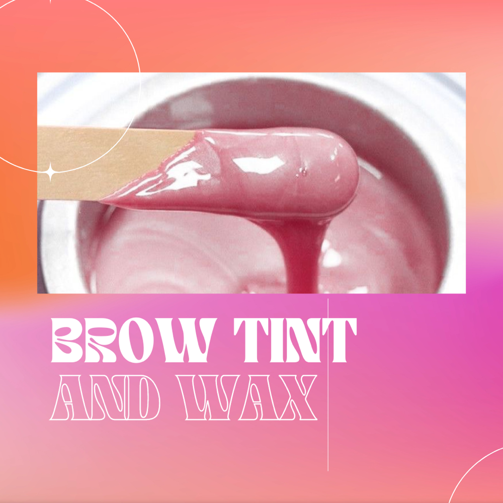 Brow Tint and Wax