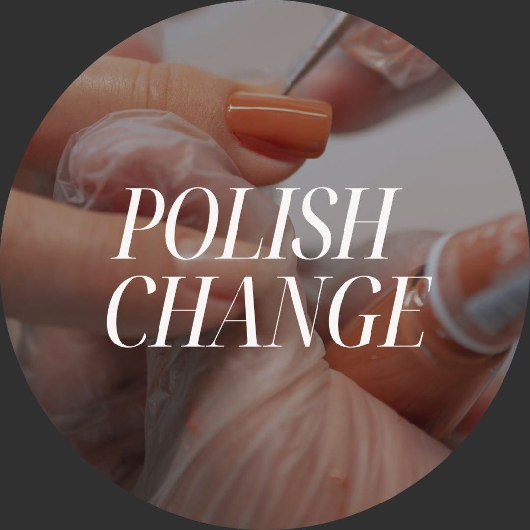 POLISH CHANGE at Beauty by Lis in Molalla, OR