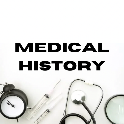 Medical History