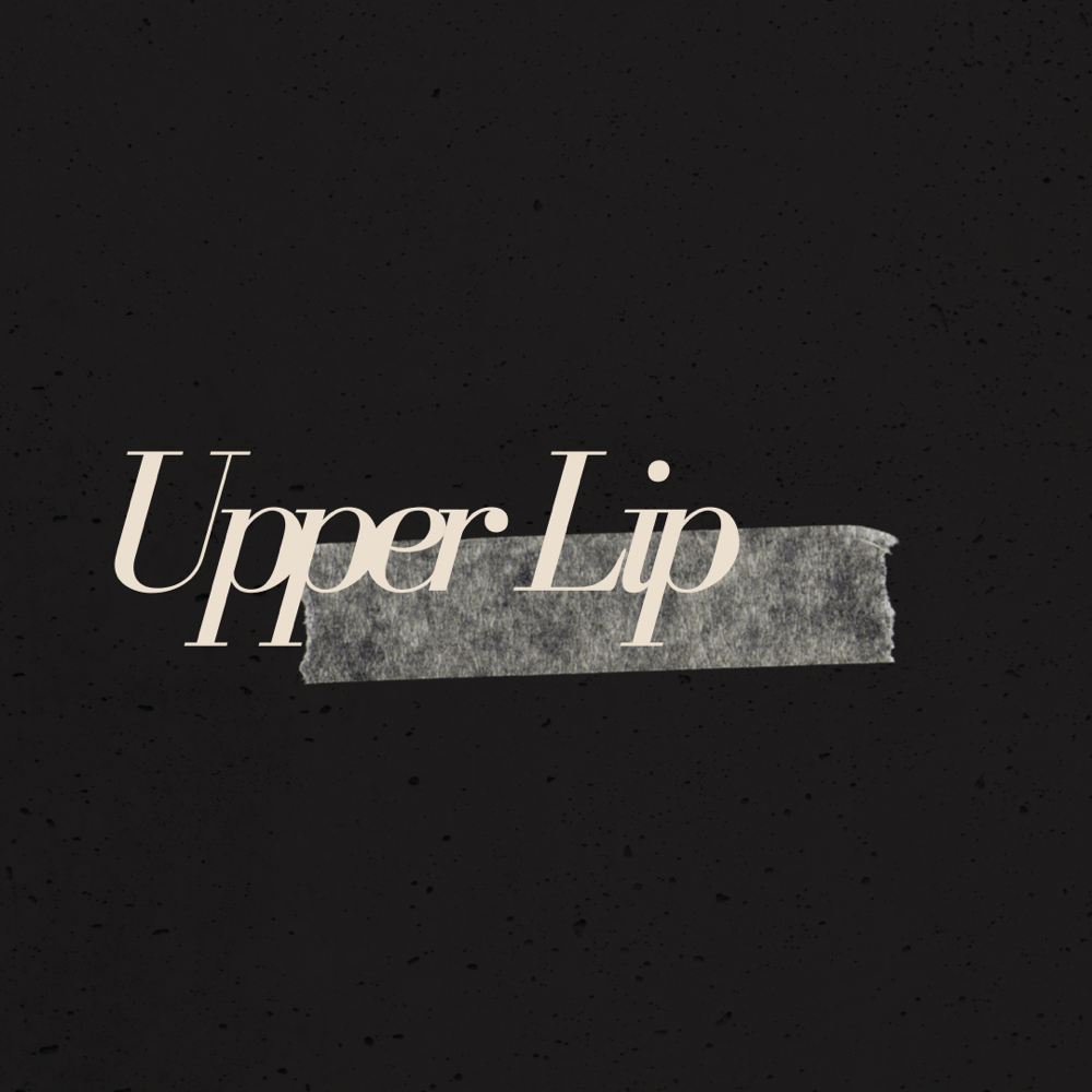 Upper Lip