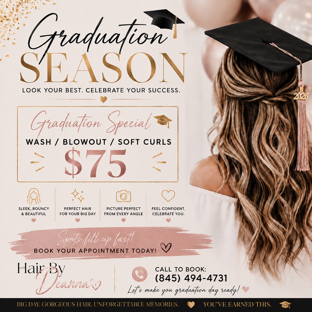 ✨Graduation Special✨ at Hair By Deanna in Mahwah, NJ