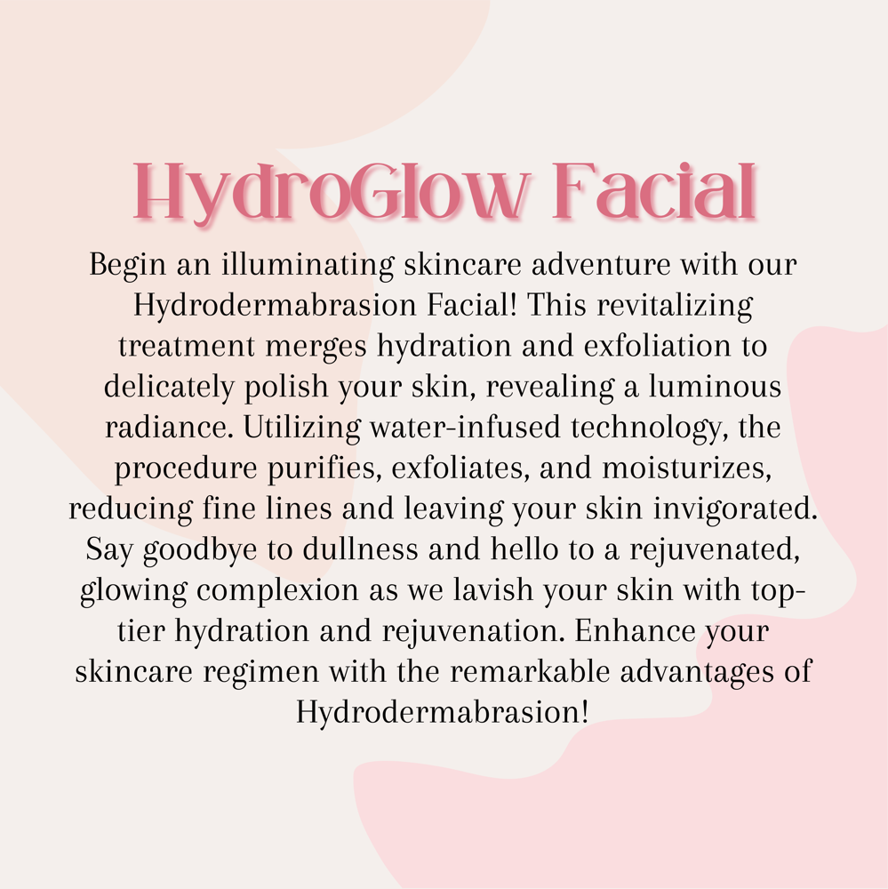 HydroGlow Facial