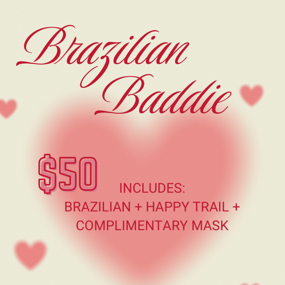 BRAZILIAN BADDIE