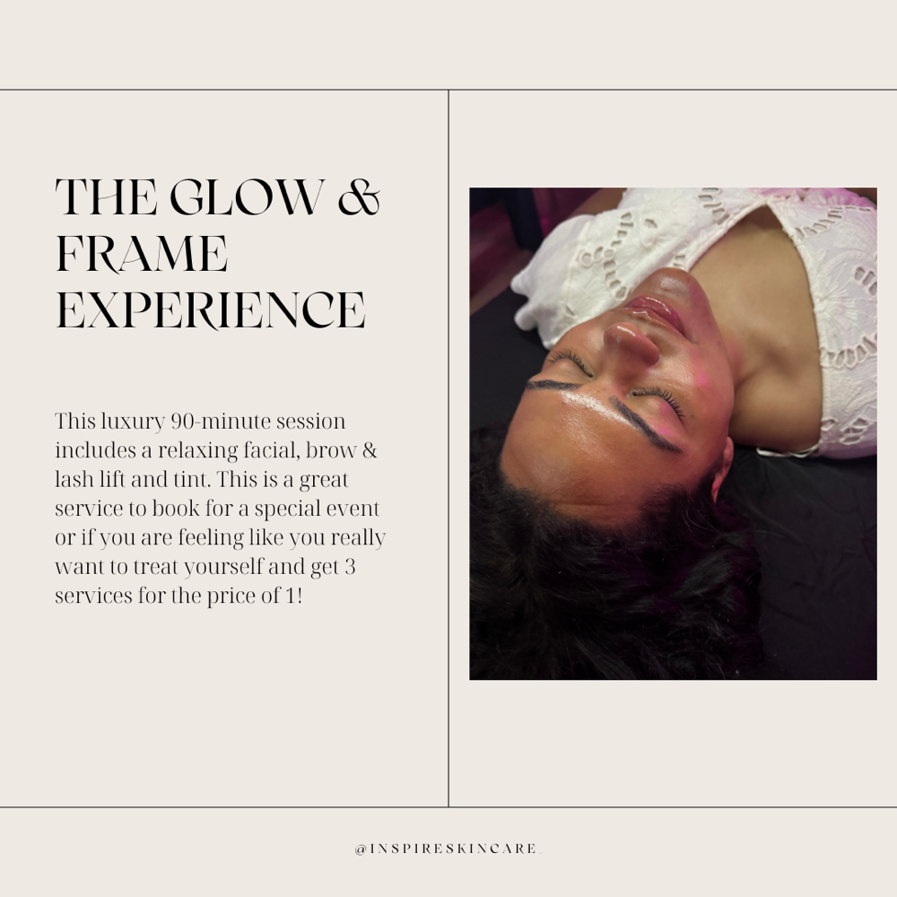 The Glow & Frame Experience