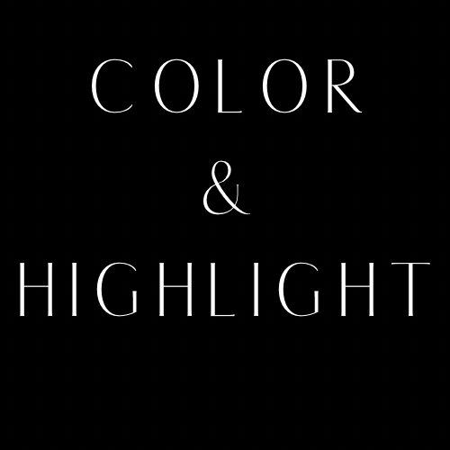 Color & Highlight-$115 An Hour