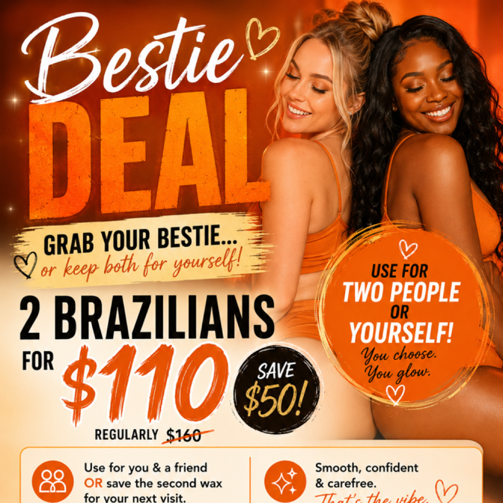 Bestie Brazilian at Touch Me Wax&Sugar Lounge in Jacksonville, FL