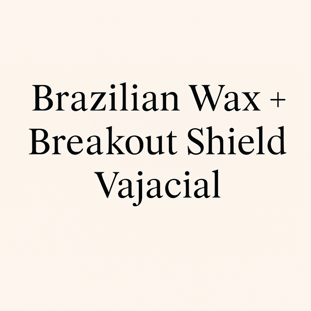 Brazilian + Breakout Shield Vajacia